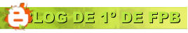 BLOG DE 1º DE FPB
