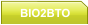 BIO2BTO